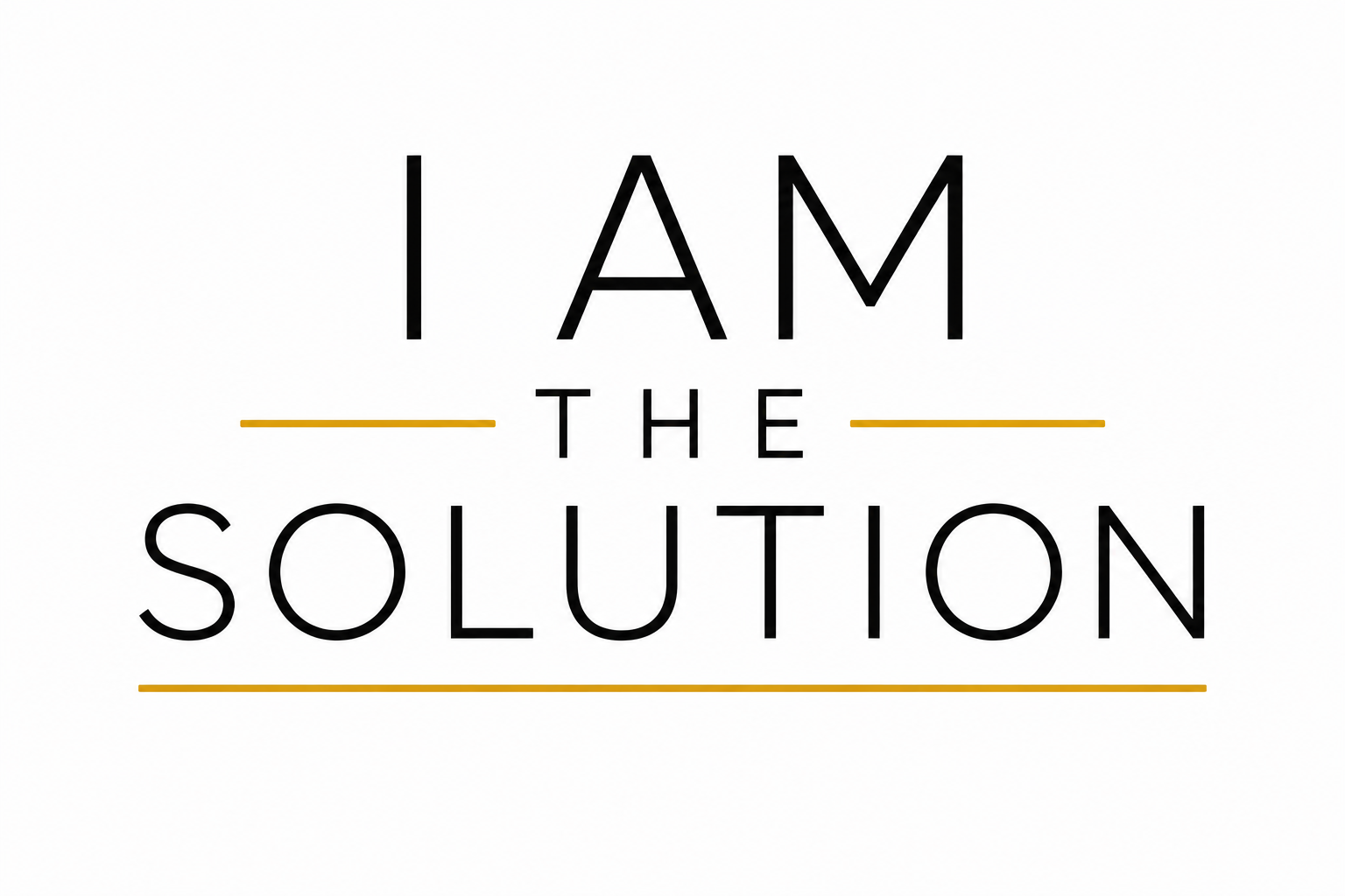 I AM THE SOLUTION
